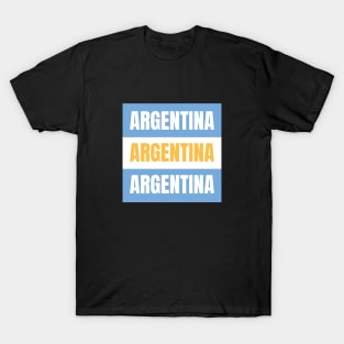 Argentina in Argentine Flag Colors T-Shirt